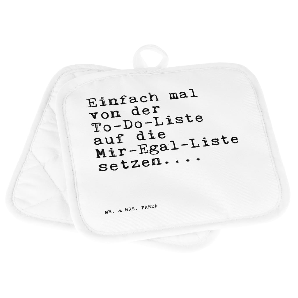 2er Set Topflappen  Sprüche und Zitate Einfach mal von der To-Do-Liste auf die Mir-Egal-Liste setzen.... Topflappen, Topfuntersetzer, Ofenhandschuh, Topflappen Set, Topflappen lustig, Topflappen mit Spruch, Ofenhandschuhe, Topfhandschuhe, Topfhandschuh, Topflappenset, Topflappen 2er Set, Schöne Topflappen, Spruch, Sprüche, lustige Sprüche, Weisheiten, Zitate, Spruch Geschenke, Spruch Sprüche Weisheiten Zitate Lustig Weisheit Worte