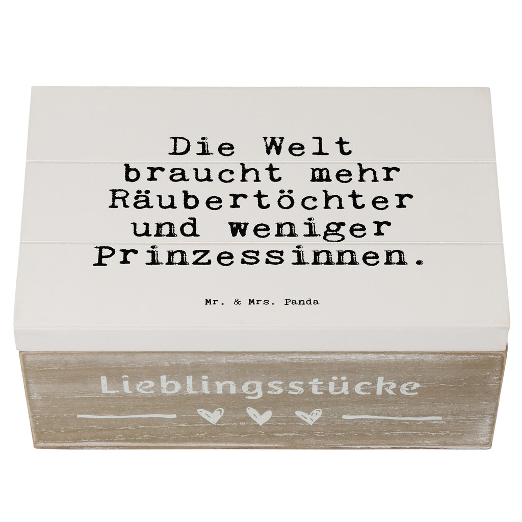 Holzkiste Sprüche und Zitate Die Welt braucht mehr Räubertöchter und weniger Prinzessinnen. Holzkiste, Kiste, Schatzkiste, Truhe, Schatulle, XXL, Erinnerungsbox, Erinnerungskiste, Dekokiste, Aufbewahrungsbox, Geschenkbox, Geschenkdose, Spruch, Sprüche, lustige Sprüche, Weisheiten, Zitate, Spruch Geschenke, Spruch Sprüche Weisheiten Zitate Lustig Weisheit Worte