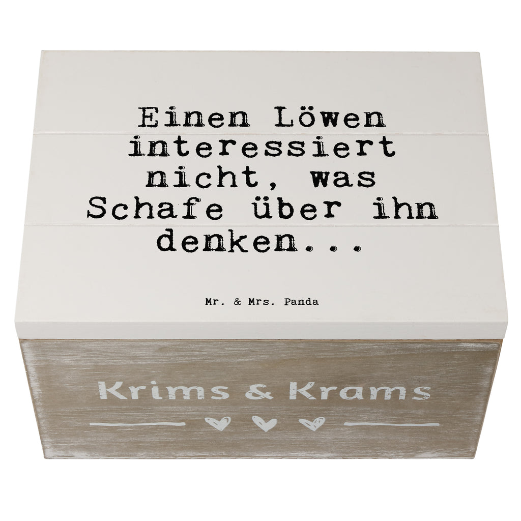 Holzkiste Sprüche und Zitate Einen Löwen interessiert nicht, was Schafe über ihn denken... Holzkiste, Kiste, Schatzkiste, Truhe, Schatulle, XXL, Erinnerungsbox, Erinnerungskiste, Dekokiste, Aufbewahrungsbox, Geschenkbox, Geschenkdose, Spruch, Sprüche, lustige Sprüche, Weisheiten, Zitate, Spruch Geschenke, Spruch Sprüche Weisheiten Zitate Lustig Weisheit Worte