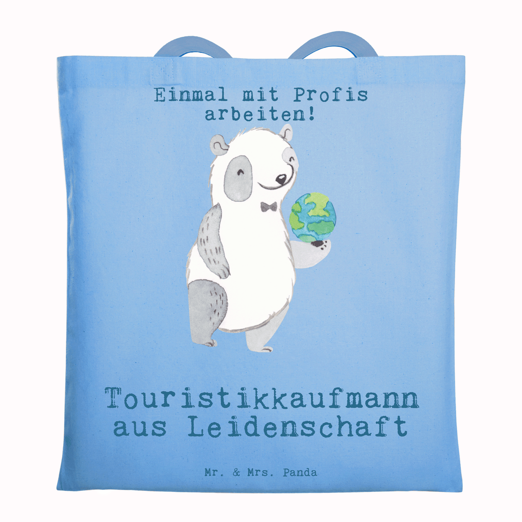 Tragetasche Touristikkaufmann aus Leidenschaft Beuteltasche, Beutel, Einkaufstasche, Jutebeutel, Stoffbeutel, Tasche, Shopper, Umhängetasche, Strandtasche, Schultertasche, Stofftasche, Tragetasche, Badetasche, Jutetasche, Einkaufstüte, Laptoptasche, Beruf, Ausbildung, Jubiläum, Abschied, Rente, Kollege, Kollegin, Geschenk, Schenken, Arbeitskollege, Mitarbeiter, Firma, Danke, Dankeschön