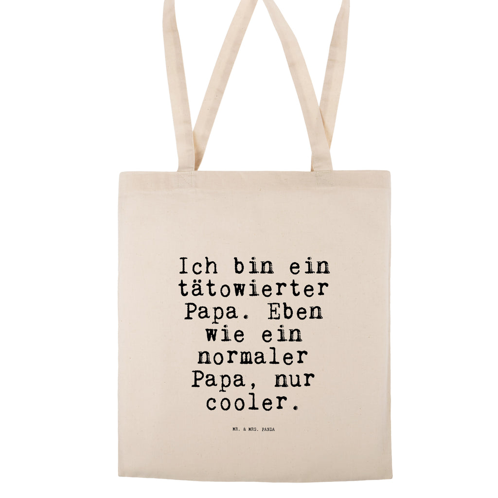 Tragetasche Ich bin ein tätowierter... Beuteltasche, Beutel, Einkaufstasche, Jutebeutel, Stoffbeutel, Tasche, Shopper, Umhängetasche, Strandtasche, Schultertasche, Stofftasche, Tragetasche, Badetasche, Jutetasche, Einkaufstüte, Laptoptasche, Spruch, Sprüche, lustige Sprüche, Weisheiten, Zitate, Spruch Geschenke, Spruch Sprüche Weisheiten Zitate Lustig Weisheit Worte