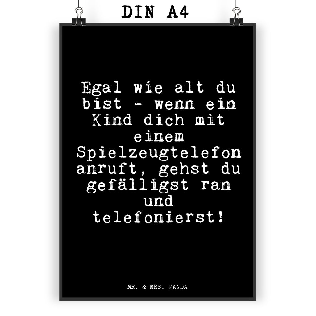 Poster Fun Talk Egal wie alt du bist - wenn ein Kind dich mit einem Spielzeugtelefon anruft, gehst du gefälligst ran und telefonierst! Poster, Wandposter, Bild, Wanddeko, Küchenposter, Kinderposter, Wanddeko Bild, Raumdekoration, Wanddekoration, Handgemaltes Poster, Mr. & Mrs. Panda Poster, Designposter, Kunstdruck, Posterdruck, Spruch, Sprüche, lustige Sprüche, Weisheiten, Zitate, Spruch Geschenke, Glizer Spruch Sprüche Weisheiten Zitate Lustig Weisheit Worte