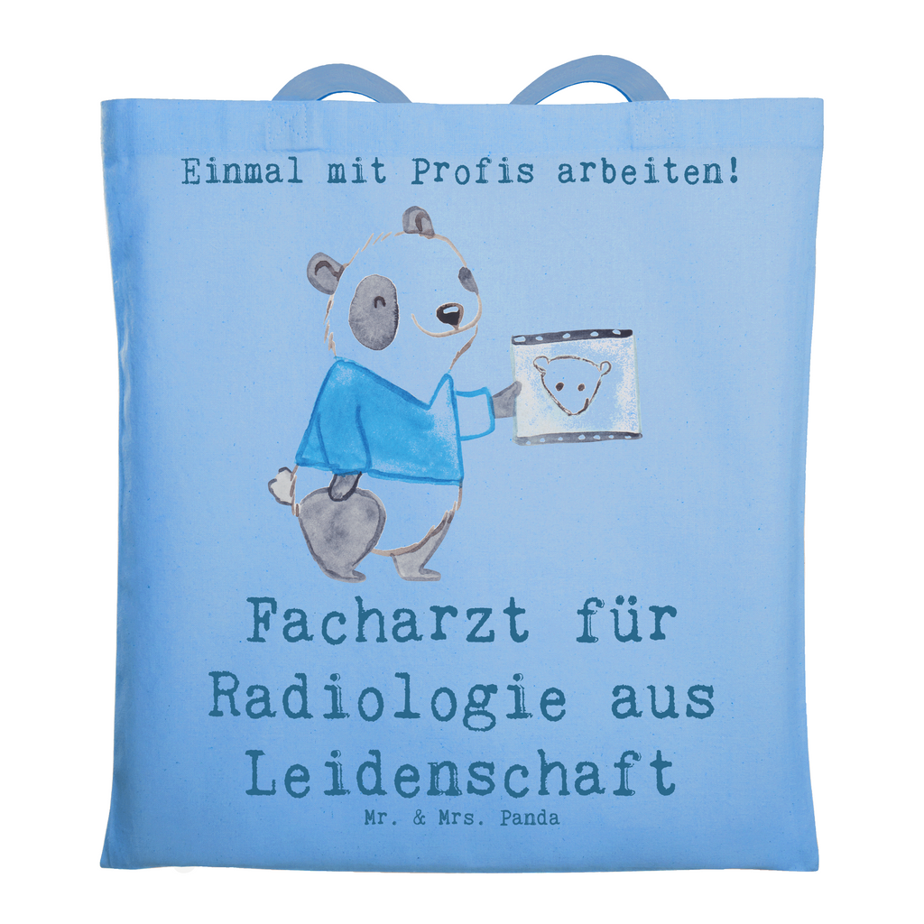 Tragetasche Facharzt für Radiologie aus Leidenschaft Beuteltasche, Beutel, Einkaufstasche, Jutebeutel, Stoffbeutel, Tasche, Shopper, Umhängetasche, Strandtasche, Schultertasche, Stofftasche, Tragetasche, Badetasche, Jutetasche, Einkaufstüte, Laptoptasche, Beruf, Ausbildung, Jubiläum, Abschied, Rente, Kollege, Kollegin, Geschenk, Schenken, Arbeitskollege, Mitarbeiter, Firma, Danke, Dankeschön