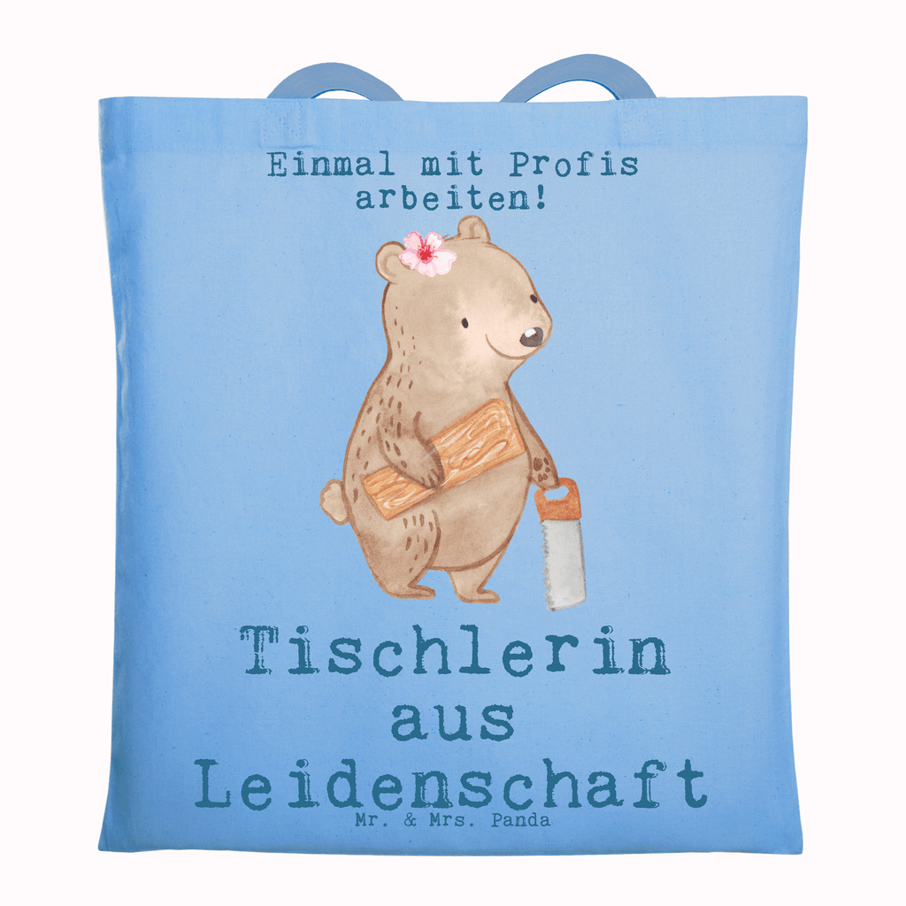 Tragetasche Tischlerin aus Leidenschaft Beuteltasche, Beutel, Einkaufstasche, Jutebeutel, Stoffbeutel, Tasche, Shopper, Umhängetasche, Strandtasche, Schultertasche, Stofftasche, Tragetasche, Badetasche, Jutetasche, Einkaufstüte, Laptoptasche, Beruf, Ausbildung, Jubiläum, Abschied, Rente, Kollege, Kollegin, Geschenk, Schenken, Arbeitskollege, Mitarbeiter, Firma, Danke, Dankeschön