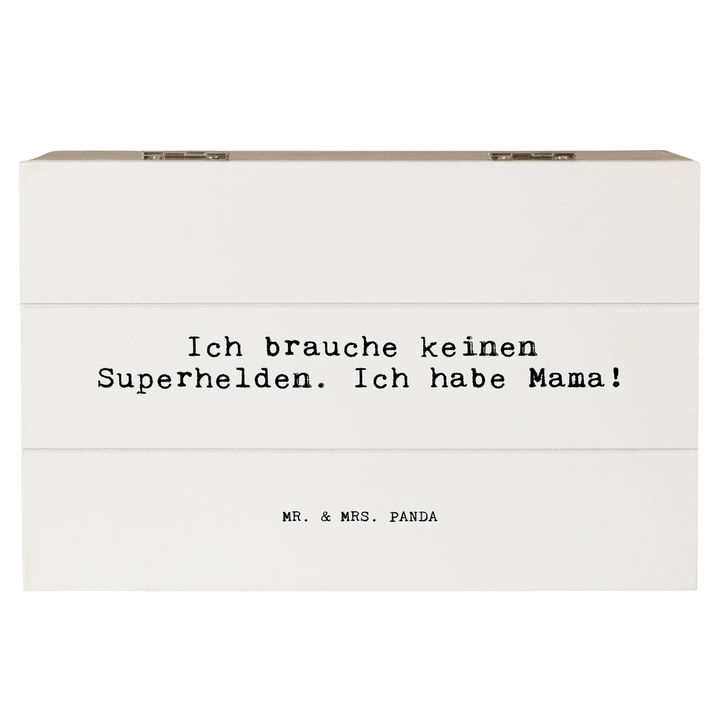 Holzkiste Sprüche und Zitate Ich brauche keinen Superhelden. Ich habe Mama! Holzkiste, Kiste, Schatzkiste, Truhe, Schatulle, XXL, Erinnerungsbox, Erinnerungskiste, Dekokiste, Aufbewahrungsbox, Geschenkbox, Geschenkdose, Spruch, Sprüche, lustige Sprüche, Weisheiten, Zitate, Spruch Geschenke, Spruch Sprüche Weisheiten Zitate Lustig Weisheit Worte