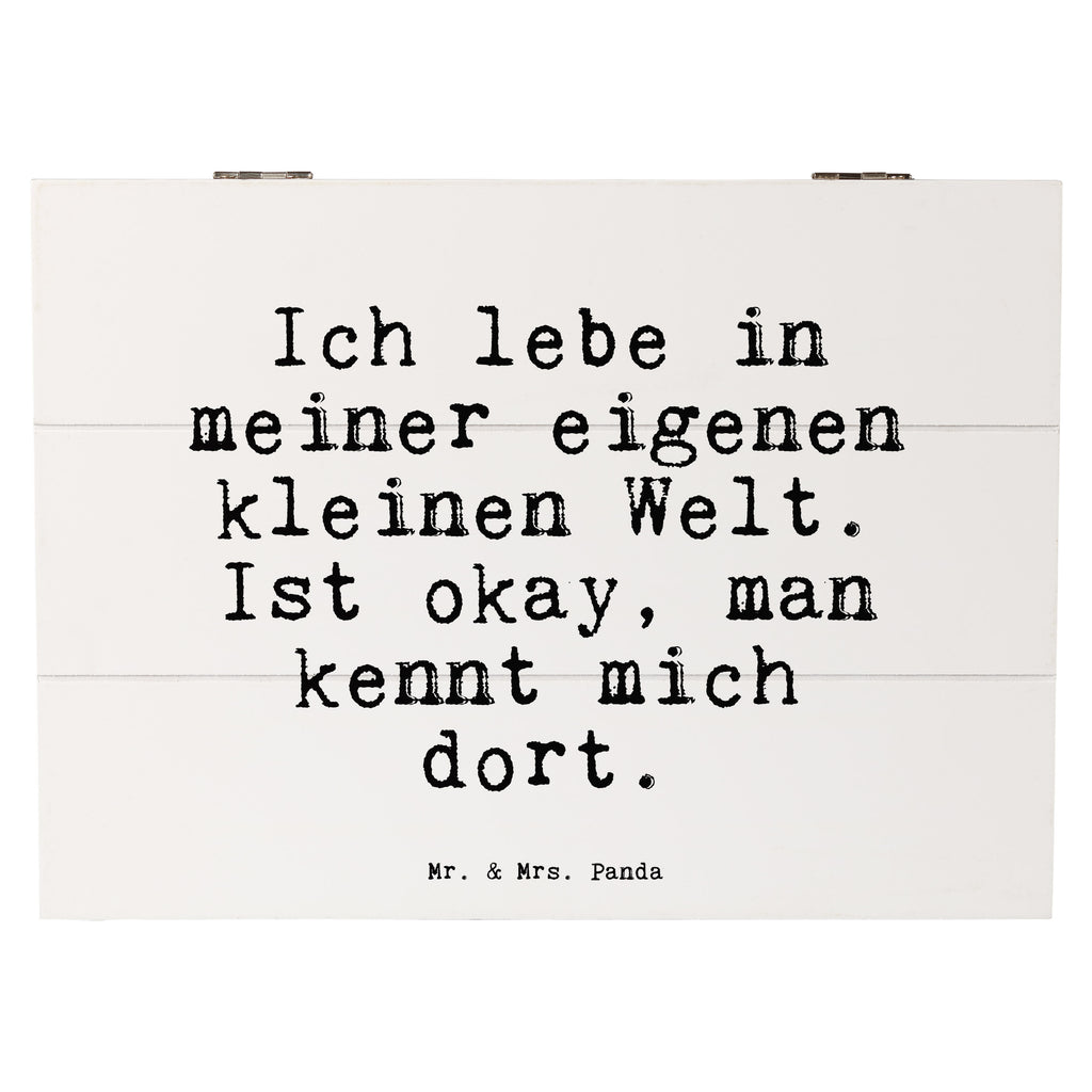 Holzkiste Sprüche und Zitate Ich lebe in meiner eigenen kleinen Welt. Ist okay, man kennt mich dort. Holzkiste, Kiste, Schatzkiste, Truhe, Schatulle, XXL, Erinnerungsbox, Erinnerungskiste, Dekokiste, Aufbewahrungsbox, Geschenkbox, Geschenkdose, Spruch, Sprüche, lustige Sprüche, Weisheiten, Zitate, Spruch Geschenke, Spruch Sprüche Weisheiten Zitate Lustig Weisheit Worte