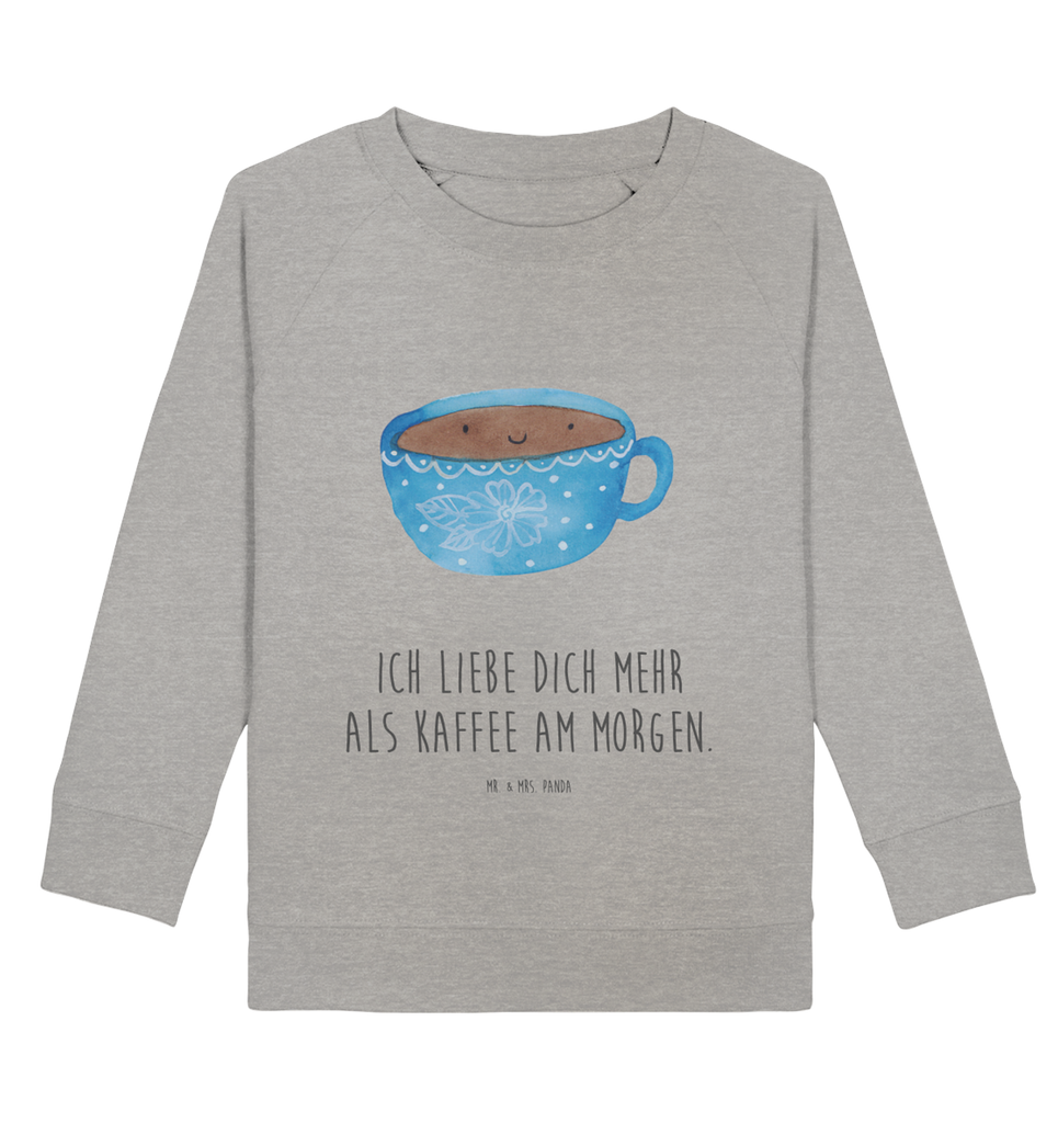 Organic Kinder Pullover Kaffee Tasse Kinder Pullover, Kinder Sweatshirt, Jungen, Mädchen, Tiermotive, Gute Laune, lustige Sprüche, Tiere, Kaffee, Tasse, Liebe, Geschmack, Genuss, Glücklich