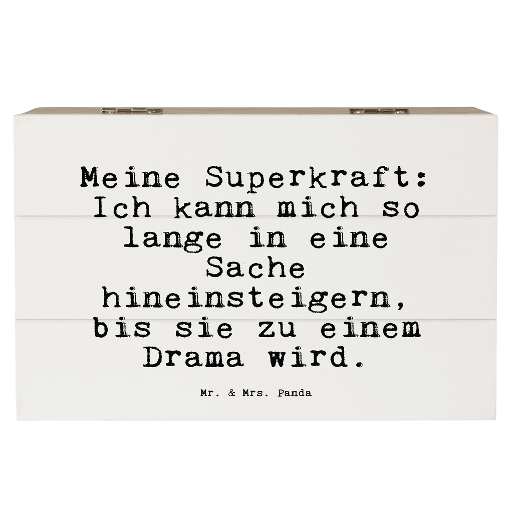 Holzkiste Sprüche und Zitate Meine Superkraft: Ich kann mich so lange in eine Sache hineinsteigern, bis sie zu einem Drama wird. Holzkiste, Kiste, Schatzkiste, Truhe, Schatulle, XXL, Erinnerungsbox, Erinnerungskiste, Dekokiste, Aufbewahrungsbox, Geschenkbox, Geschenkdose, Spruch, Sprüche, lustige Sprüche, Weisheiten, Zitate, Spruch Geschenke, Spruch Sprüche Weisheiten Zitate Lustig Weisheit Worte