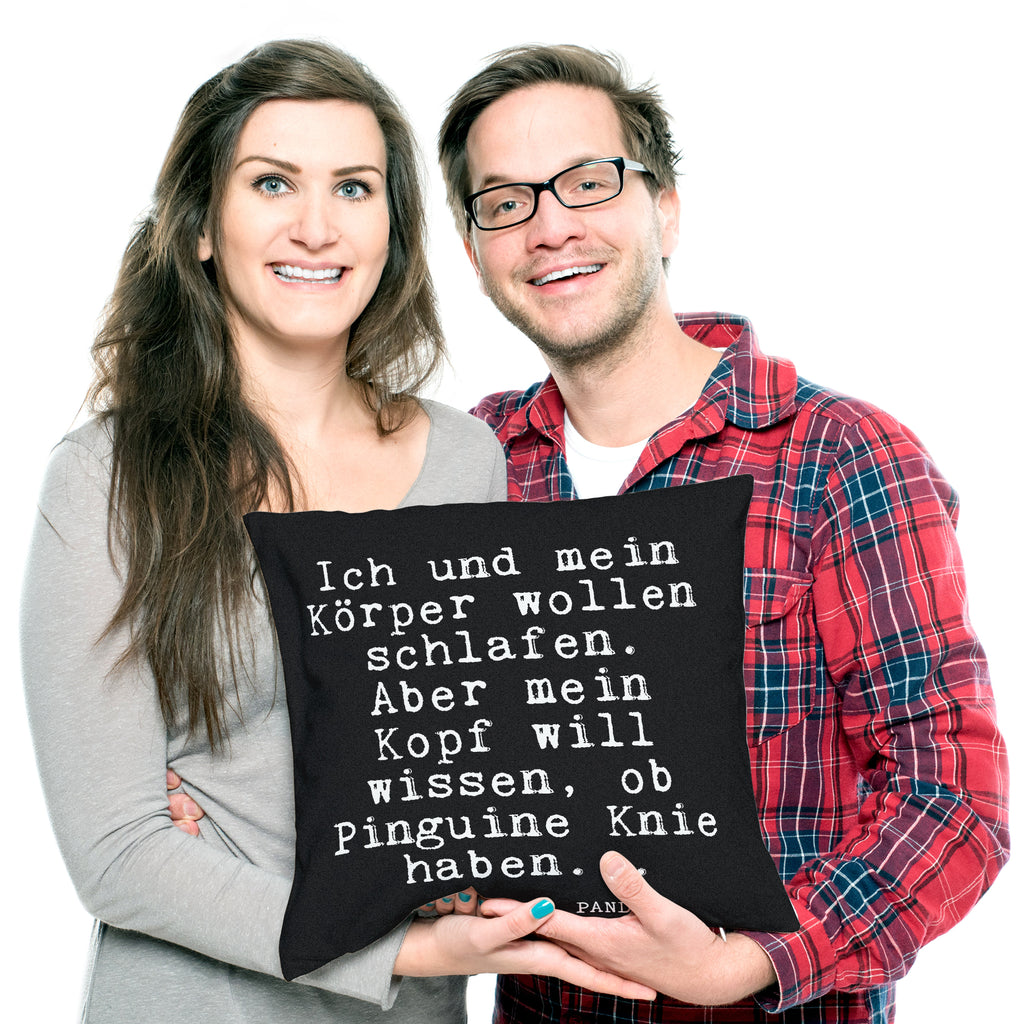 40x40 Kissen Fun Talk Ich und mein Körper wollen schlafen. Aber mein Kopf will wissen, ob Pinguine Knie haben... Kissenhülle, Kopfkissen, Sofakissen, Dekokissen, Motivkissen, sofakissen, sitzkissen, Kissen, Kissenbezüge, Kissenbezug 40x40, Kissen 40x40, Kissenhülle 40x40, Zierkissen, Couchkissen, Dekokissen Sofa, Sofakissen 40x40, Dekokissen 40x40, Kopfkissen 40x40, Kissen 40x40 Waschbar, Spruch, Sprüche, lustige Sprüche, Weisheiten, Zitate, Spruch Geschenke, Glizer Spruch Sprüche Weisheiten Zitate Lustig Weisheit Worte