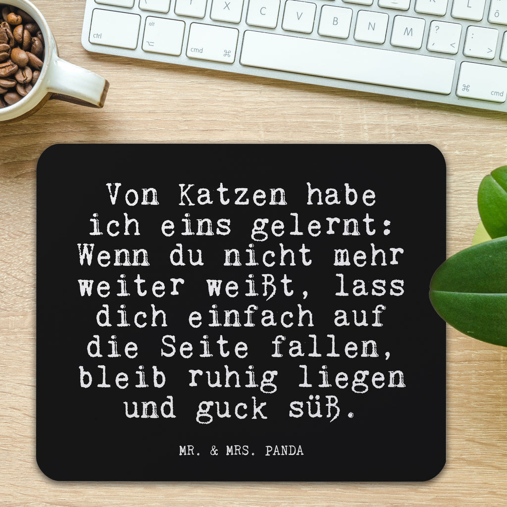 Mauspad Fun Talk Von Katzen habe ich eins gelernt: Wenn du nicht mehr weiter weißt, lass dich einfach auf die Seite fallen, bleib ruhig liegen und guck süß. Mousepad, Computer zubehör, Büroausstattung, PC Zubehör, Arbeitszimmer, Mauspad, Einzigartiges Mauspad, Designer Mauspad, Mausunterlage, Mauspad Büro, Spruch, Sprüche, lustige Sprüche, Weisheiten, Zitate, Spruch Geschenke, Glizer Spruch Sprüche Weisheiten Zitate Lustig Weisheit Worte