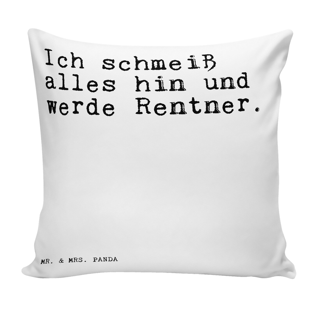 40x40 Kissen Sprüche und Zitate Ich schmeiß alles hin und werde Rentner. Kissenhülle, Kopfkissen, Sofakissen, Dekokissen, Motivkissen, sofakissen, sitzkissen, Kissen, Kissenbezüge, Kissenbezug 40x40, Kissen 40x40, Kissenhülle 40x40, Zierkissen, Couchkissen, Dekokissen Sofa, Sofakissen 40x40, Dekokissen 40x40, Kopfkissen 40x40, Kissen 40x40 Waschbar, Spruch, Sprüche, lustige Sprüche, Weisheiten, Zitate, Spruch Geschenke, Spruch Sprüche Weisheiten Zitate Lustig Weisheit Worte